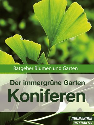 cover image of Koniferen--Der immergrüne Garten